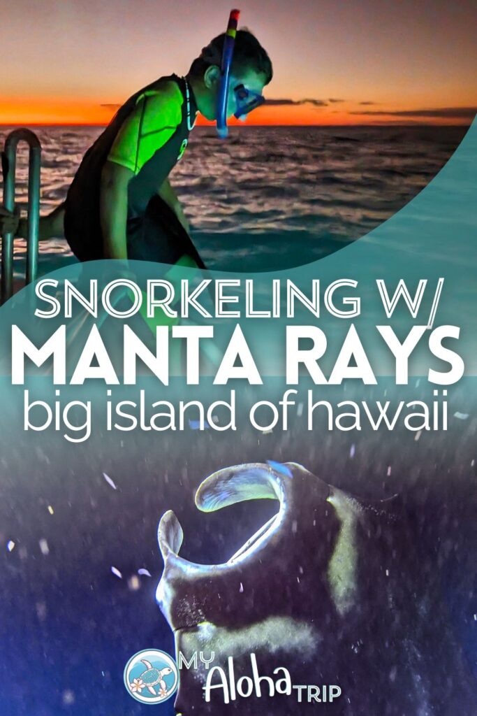 Snorkeling with manta rays off the Kona Coast on the Big Island of Hawaii is an incredible experience, but is it kid-friendly? Is it a responsible wildlife activity? From where to snorkel with manta rays in Hawaii to information about the impact on the wildlife, find out more about this unique activity, one of the most popular things to do in Hawaii.