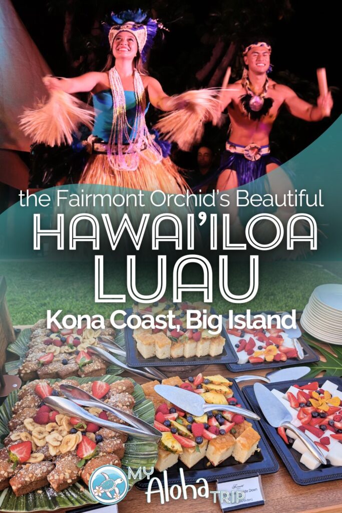 The Hawai'iloa Luau at the Fairmont Orchid on the Kona Coast of the Big Island is a beautiful display of Hawaiian culture and storytelling. Besides the delicious Hawaiian buffet, see what else you'll enjoy and get some great tips for the best luau experience.