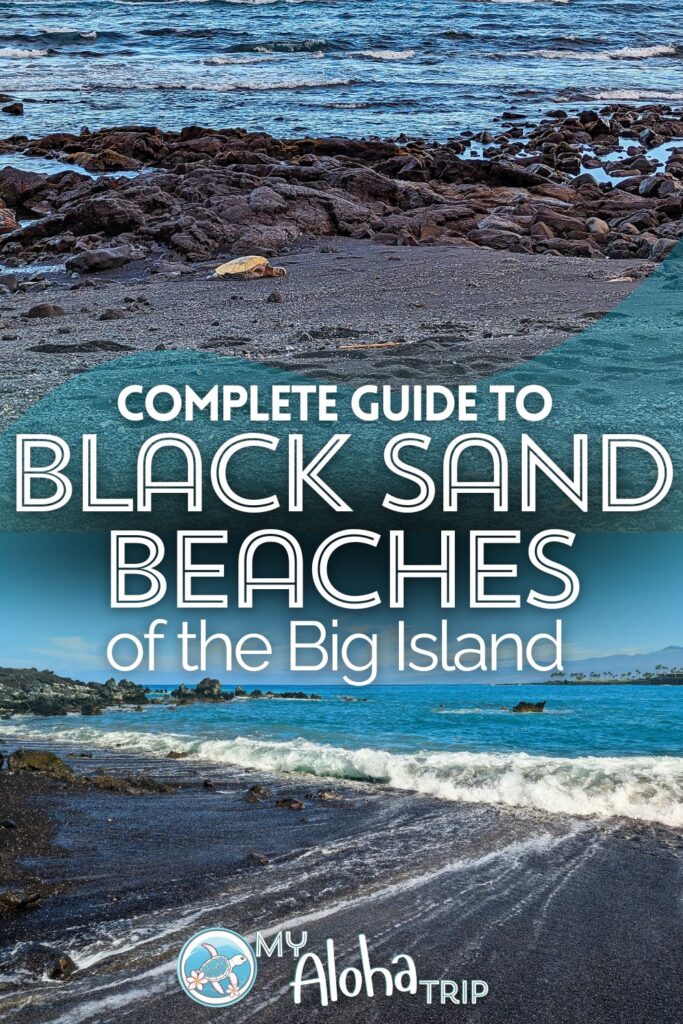 The unique black sand beaches on the Big Island are perfect for turtle sightings, snorkeling, and quiet escapes, but not all are for visitors. See where to find black sand beaches on the Big Island and how to plan your visits, including seeing honu resting on the warm sands.